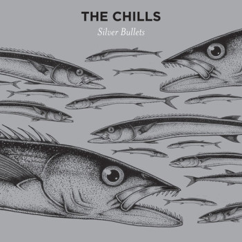 The Chills Silver Bullets